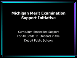 Michigan Merit Examination Support Initiative