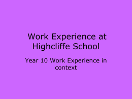 Work Experience - Highcliffe School