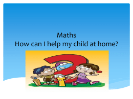 Maths How can I help my child at home?