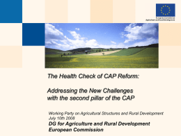 The Health Check of CAP Reform: New Challenges