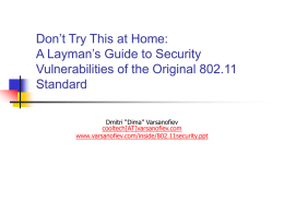 Don’t Try This At Home: A Layman’s Guide To Security