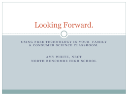 Looking Forward. - Buncombe County Schools System