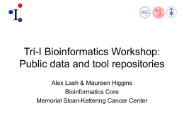 Tri-I Bioinformatics Workshop: Public data and tool