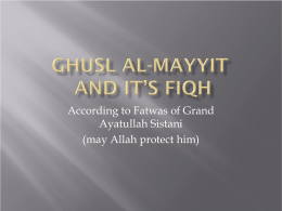 Ghusl al-Mayyit and It’s Fiqh