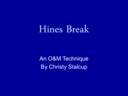 Hines Break - SFA :: SFA Online
