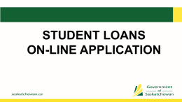 STUDENT LOANS ON-LINE APPLICATION