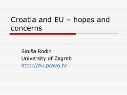 Croatia and EU – hopes and concerns