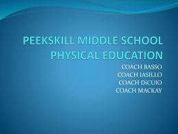 PEEKSKILL MIDDLE SCHOOL PHYSICAL EDUCATION