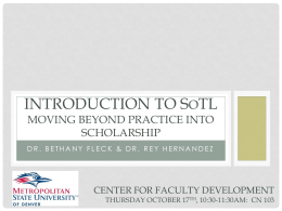 Introduction to Sotl Moving beyond practice into scholarship