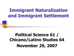 Immigration, Naturalization, and Latino Empowerment