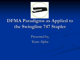 DFMA Analysis on the Swingline 747 Stapler