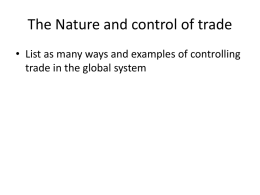 The Nature and control of trade