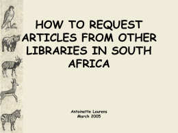 HOW TO REQUEST ARTICLES FROM OTHER LIBRARIES IN …