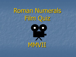 Roman Numerals Film Quiz - Reflections on Teaching Maths
