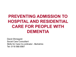 PREVENTING PEOPLE WITH DEMENTIA FROM ADMISSION TO …