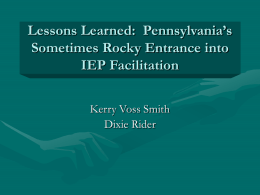 Lessons Learned: PA&rsquo;s Sometimes Rocky Entrance into IEP