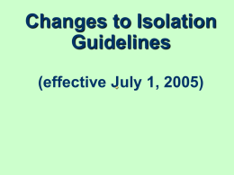 ISOLATION GUIDELINE REVIEW
