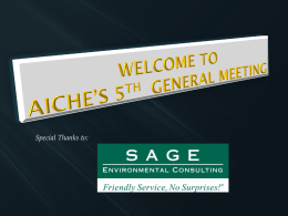 Welcome to the 1st AIChE General Meeting