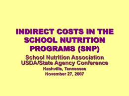 INDIRECT COSTS IN THE CHILD NUTRITION PROGRAMS