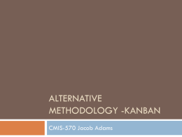 Alternative Methodology -Kanban
