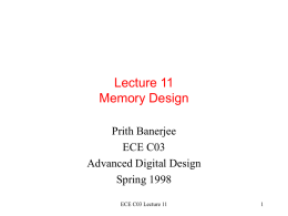 Lecture 10 Memory Design - Northwestern University