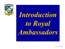 What is Royal Ambassadors all about?