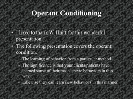 Operant Conditioning - Psychology for you and me