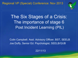 Post Incident learning (PIL)