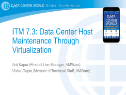 ITM 7.3: Data Center Host Maintenance Through Virtualization