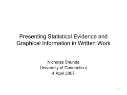 Presenting Statistical Evidence and Graphical Information
