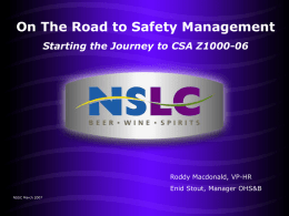 NSLC Journey to CSA-Z1000 - Safety Services Nova Scotia