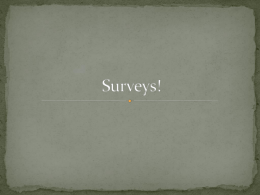 Surveys! - University of Northern Iowa