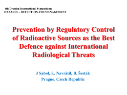 Prevention by Regulatory Control of Radioactive Sources as