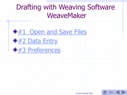 Drafting with Weaving Software