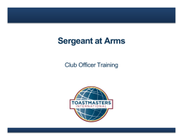 Sergeant at Arms - Toastmasters International -Home