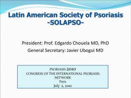 Latin American Society of Psoriasis -SOLAPSO-