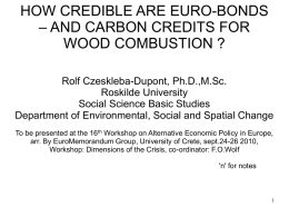 HOW CREDIBLE ARE EURO-BONDS – AND CARBON …