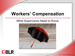 Workers ' Compensation What Supervisors Need to Know