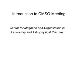 Introduction to CMSO Meeting