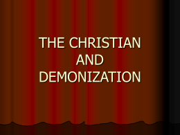 THE CHRISTIAN AND DEMONIZATION