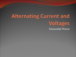 Alternating Current and Voltages