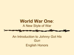 World War One: A New Style of War