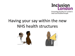 Having your say with the new health structures
