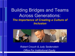 Building Bridges and Teams Across Generations