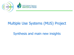 Synthesis of the MUS Project