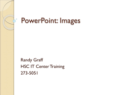 PowerPoint: Images - University of Florida