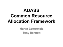 Common Resource Allocation System