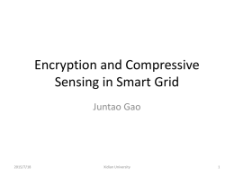 An Introduction of Joint Encryption and Compressive