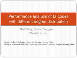 Performance analysis of LT codes with different degree