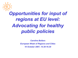 Opportunities for input of regions at EU level: Advocating